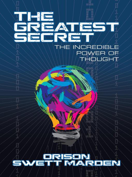 Title details for The Greatest Secret by Orison Swett Marden - Available